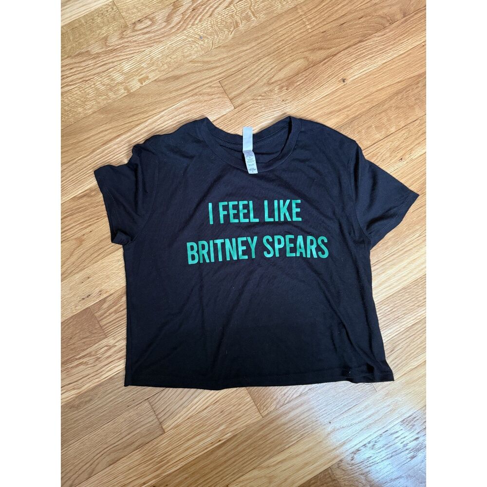 "I feel like Britney Spears" Cropped Shirt, Small